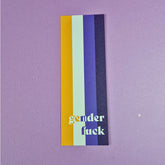 Gender Fuck Pride Bookmark - Non-binary, Enby